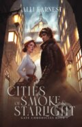 Kniha: Cities of Smoke and Starlight (Alli Earnest), 2022