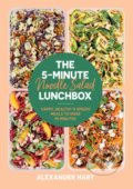 Kniha: The 5-Minute Noodle Salad Lunchbox (Alexander Hart). Smith Street Books, 2024