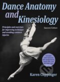 Dance Anatomy and Kinesiology - Karen Clippinger, Human Kinetics, 2016