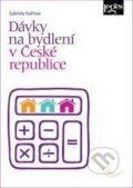 Kniha: Dávky na bydlení v České republice (Gabriela Halířová). Leges, 2024