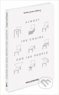 Almost 100 Chairs for 100 People - Isabella Gaetani Lobkowicz, Moleskine, 2016