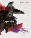 Kniha: Leporello (Jakub Marek). Togga, 2016