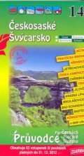 Českosaské Švýcarsko  - Průvodce po Č,M,S + volné vstupenky a poukázky, S & D Nakladatelství, 2009