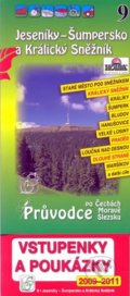 Jeseníky - Šumpersko a Králický Sněžník 9. - Průvodce po Č,M,S + volné vstupenky a poukázky, 2009