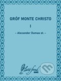 E-kniha: Gróf Monte Christo I (Alexander Dumas st.)