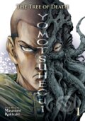 The Tree of Death: Yomotsuhegui 1 - Masasumi Kakizaki, Seven Seas, 2024