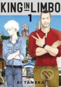 Kniha: King In Limbo Omnibus 1 (Ai Tanaka)