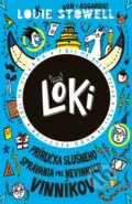 Loki 2: Príručka slušného správania pre nevinných vinníkov - Louie Stowell, Slovart, 2024