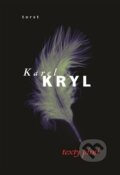 Texty písní - Karel Kryl, 2024