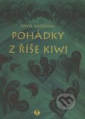 Pohádky z říše Kiwi - Pavel Radovan, Zuzana Gavlasová (Ilustrátor), Doplněk, 2002