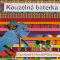 Kniha: Kouzelná baterka (Michaela Kukovičová a Olga Černá). Baobab, 2004