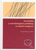 Kniha: Teoretické a metodologické problémy evropské integrace (Vlastimil Fiala). Periplum, 2008
