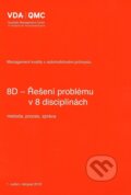 8D - Řešení problému v 8 disciplínách, Česká společnost pro jakost, 2018