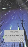 Kniha: Modravý večer (Jiří Navrátil). Hynek, 2000