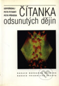 Čítanka odsunutých dějin - Petr Příhoda, Petr Pithart, Prago-Media, 1999