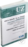 Kniha: Úplné Znění1581 Obce, Kraje, hl. m. Praha, Úředníci obcí a krajů, Obecní policie (Sagit). Sagit, 2024