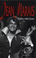 Kniha: Příběhy mého života (Jean Marais). Melantrich, 1999