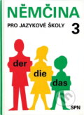 Kniha: Němčina pro jazykové školy 3 (František Škoda a Věra Höppnerová). , 1984