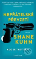 Nepřátelské převzetí - Shane Kuhn, 2016