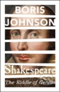 Shakespeare: The Riddle of Genius - Boris Johnson, 2017