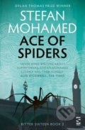 Kniha: Ace of Spiders (Stefan Mohamed). Salt, 2016