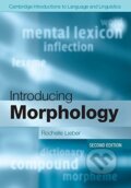Kniha: Introducing Morphology (Rochelle Lieber). Cambridge University Press, 2015
