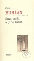 Ženy, muži a jiné básně - Jan Burian, 2008
