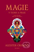 Kniha: Magie v teorii a praxi (Aleister Crowley), 2024 Kniha: Magie v teorii a praxi (Aleister Crowley), 2024