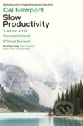 Slow Productivity - Cal Newport, Penguin Books, 2024
