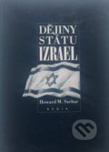 Kniha: Dějiny státu Izrael (Howard M. Sachar). Regia, 1999
