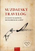 Kniha: Suzdaľský travelóg (Anna A. Hlaváčová). Post Scriptum, 2024