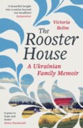 The Rooster House - Victoria Belim, Virago, 2024