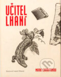 Kniha: Učitel lhaní (Mark Charitonov). Baobab, 2004
