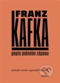 Popis jednoho zápasu - Franz Kafka, Pulchra, 2024