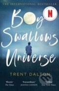Boy Swallows Universe - Trent Dalton, HarperCollins, 2020