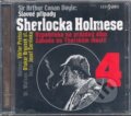 Audiokniha: Slavné případy Sherlocka Holmese 4 (Arthur Conan Doyle). Radioservis, 2008
