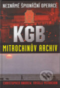 Neznámé špionážní operace KGB - Christopher Andrew, Vasilij Mitrochin, Academia, 2001