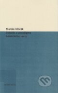 Kniha: Subjekt a paradigma básnického textu (Marián Milčák)