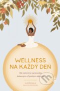 Kniha: Wellness na každý deň (Ajna)