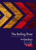 The Boiling River - Andrés Ruzo, 2016
