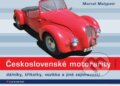 Kniha: Československé motorarity (Marcel Malypetr). Grada, 2016