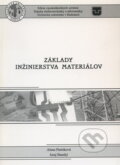 Kniha: Základy inžinierstva materiálov (Alena Pietriková). Elfa, 2007