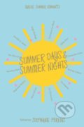 Summer Days and Summer Nights - Stephanie Perkins, Pan Macmillan, 2016