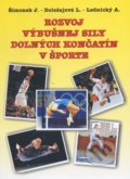 Rozvoj výbušnej sily dolných končatín v športe - Jaromír Šimonek, , 2007
