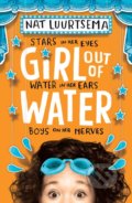 Girl Out of Water - Nat Luurtsema, Walker books, 2016