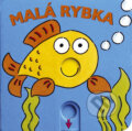 Kniha: Malá rybka (CPRESS). CPRESS, 2006