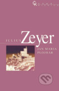 Kniha: Jan Maria Plohjar (Julius Zeyer)