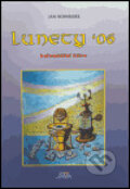 Kniha: Lunety 06 (Jan Schneider). Schneider, 2005