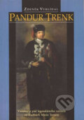 Kniha: Pandur Trenk (Zdeněk Vyhlídal). Votobia, 2001
