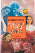Kniha: Věra, Nika a sedm babiček : dívčí román (Ivona Březinová). Petra, 1996